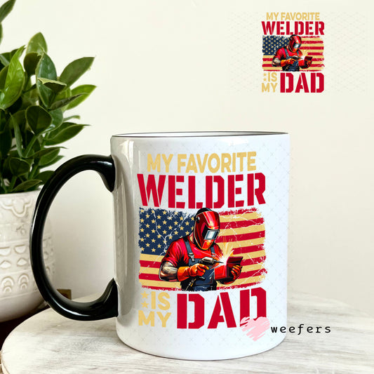 UV DTF Decal - My Favorite Welder is My Dad 11oz Coffee Mug Weefers