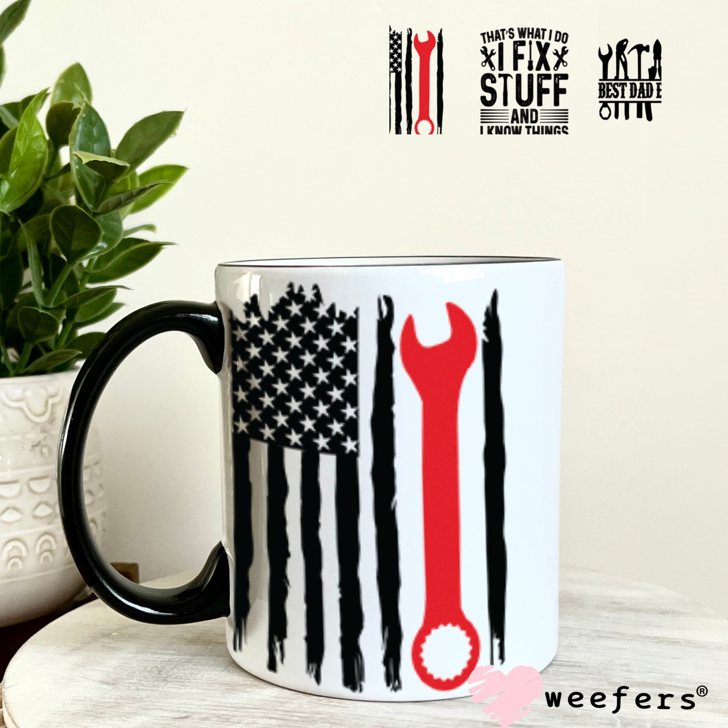UV DTF Cup Wraps - That's What I Do I Fix Stuff 11oz Coffee Mug Weefers