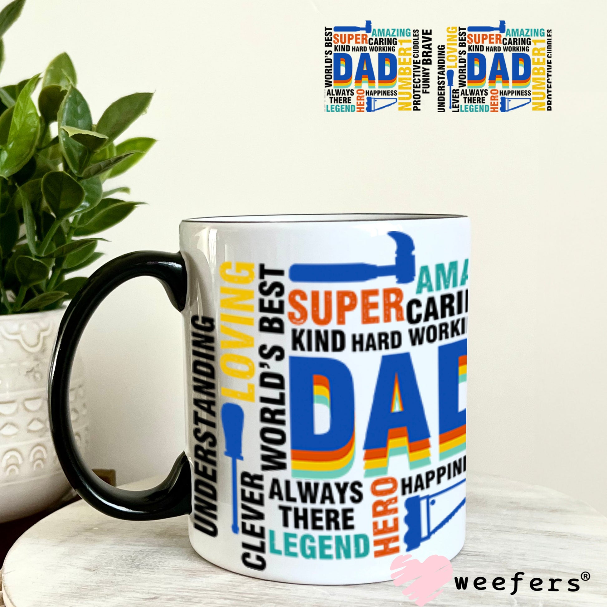 UV DTF Cup Wraps - Dad Quotes 11oz Coffee Mug Weefers
