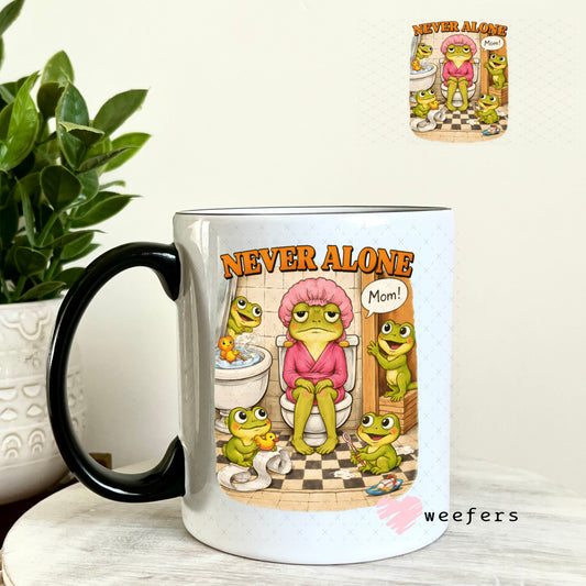 UV DTF Decal - Never Alone Mom 11oz Coffee Mug Weefers