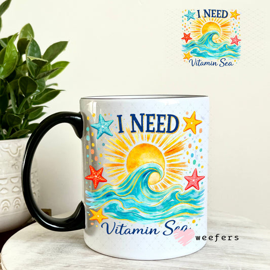 UV DTF Decal - I Need Vitamin Sea Ocean 11oz Coffee Mug Weefers