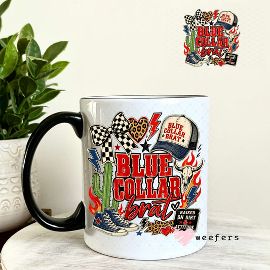 UV DTF Decal - Western Blue Collar Brat 11oz Coffee Mug Weefers