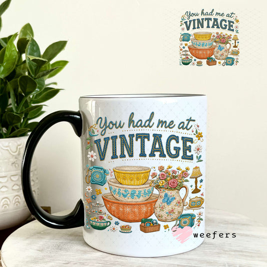 UV DTF Decal - You had me at Vintage 11oz Coffee Mug Weefers