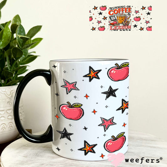 UV DTF Cup Wraps - Running on Coffee and Lesson Plans - Weefers® Exclusive 11oz Coffee Mug Weefers