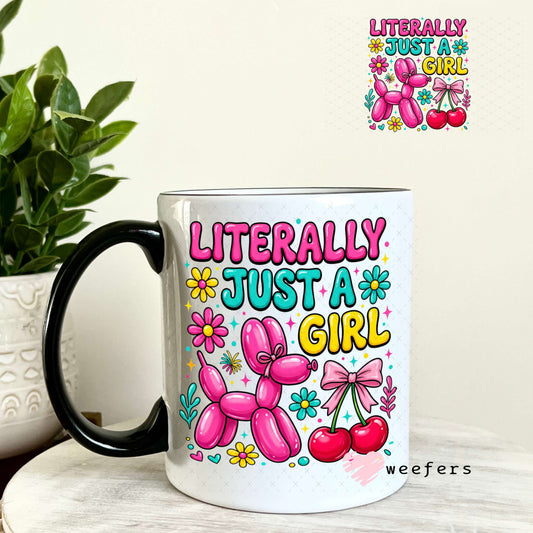 UV DTF Decal - Litterally Just a Girl Balloon Dog 11oz Coffee Mug Weefers