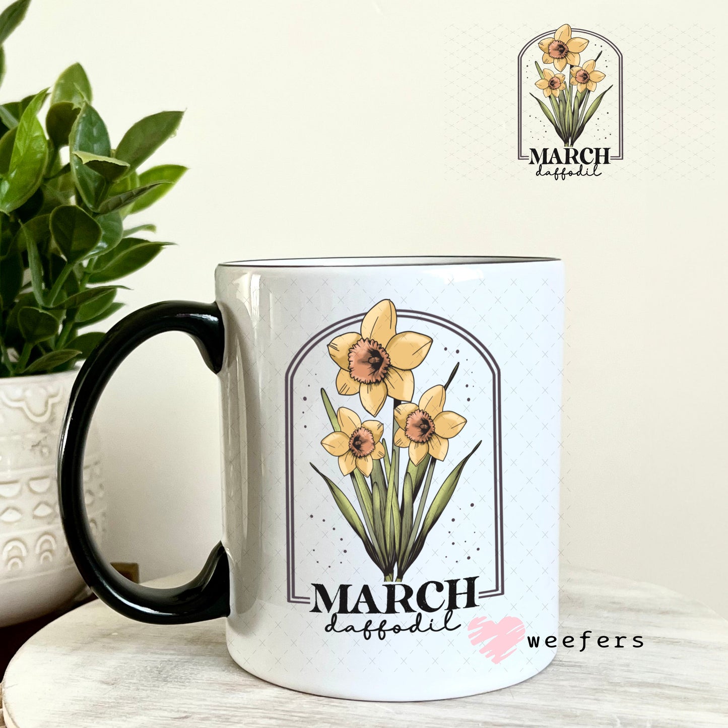 UV DTF Decal - March Daffoldil Birthday Month 11oz Coffee Mug Weefers