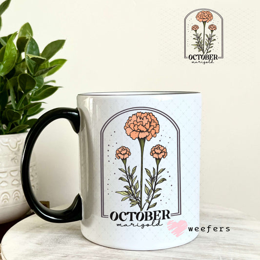 UV DTF Decal - Octover Marigold Birthday Month 11oz Coffee Mug Weefers