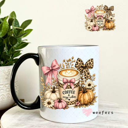 UV DTF Decal - Coffee and Cozy Vibes 11oz Coffee Mug Weefers