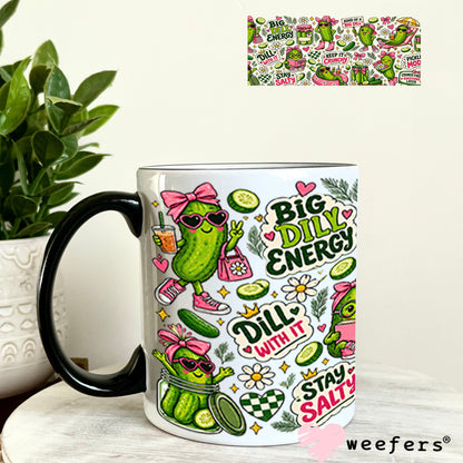 UV DTF Cup Wraps - Big Dill Energy Pickle Lover 11oz Coffee Mug Weefers