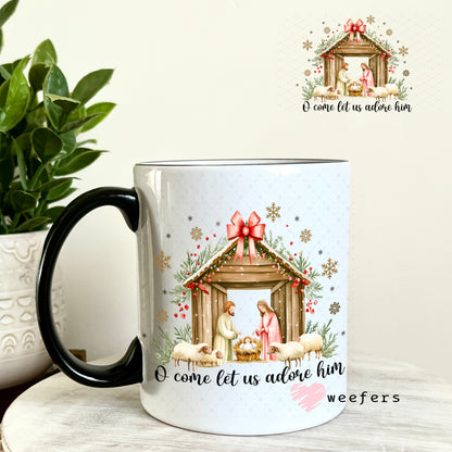 UV DTF Decal - O Come Let us adore HIM 11oz Coffee Mug Weefers
