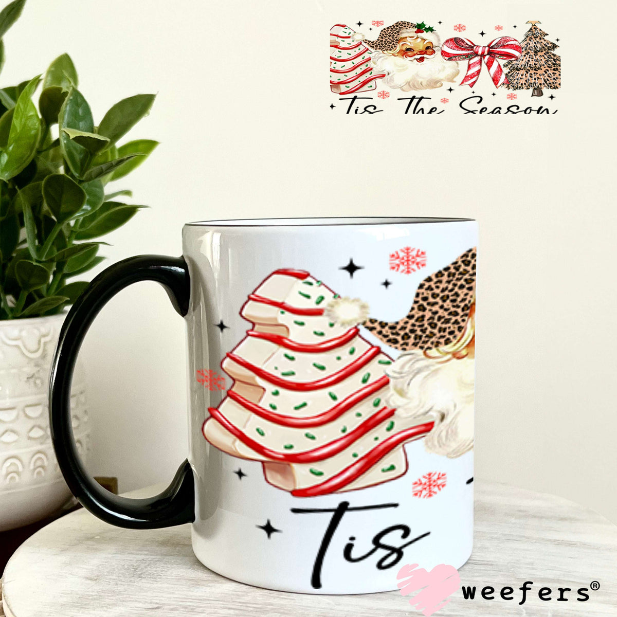 UV DTF Cup Wraps - Tis The Season 11oz Coffee Mug Weefers