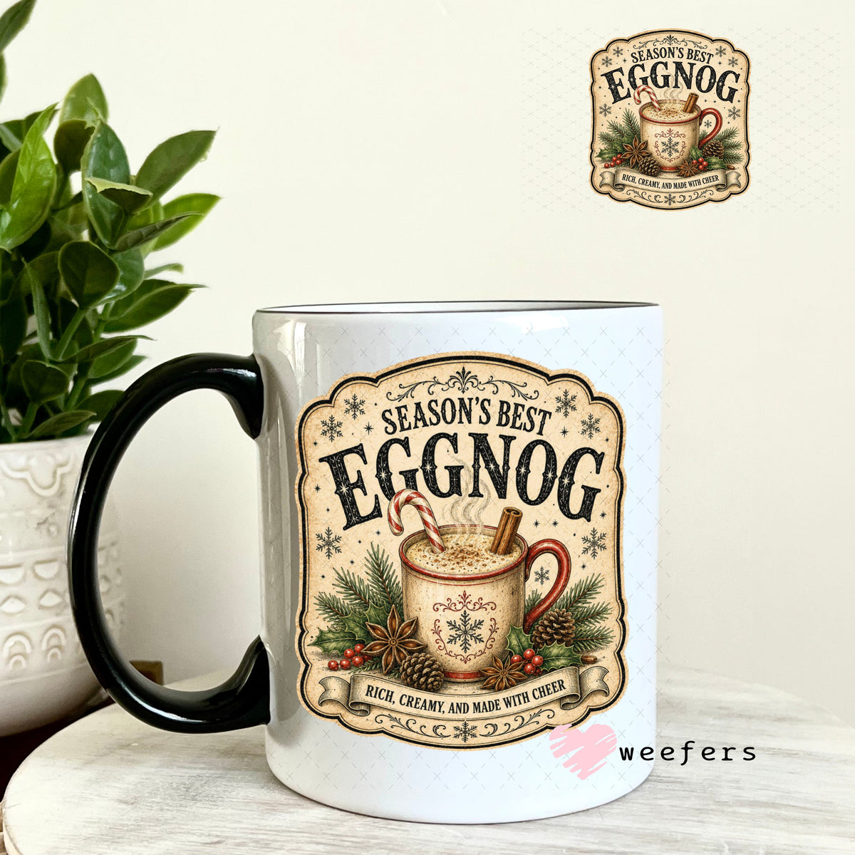 UV DTF Decal - Season's Best Eggnog 11oz Coffee Mug Weefers