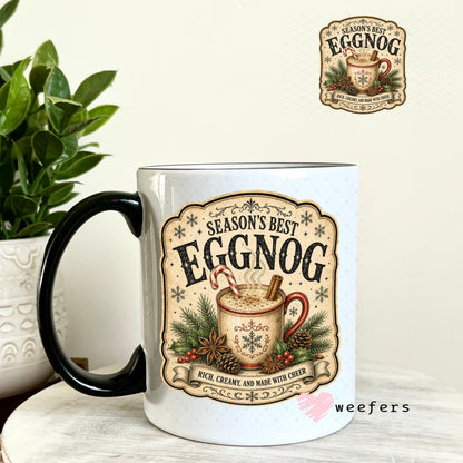 UV DTF Decal - Season's Best Eggnog 11oz Coffee Mug Weefers