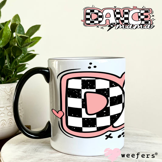 Dance Mama Pink Checkered UV DTF Decal 11oz Coffee Mug Weefers