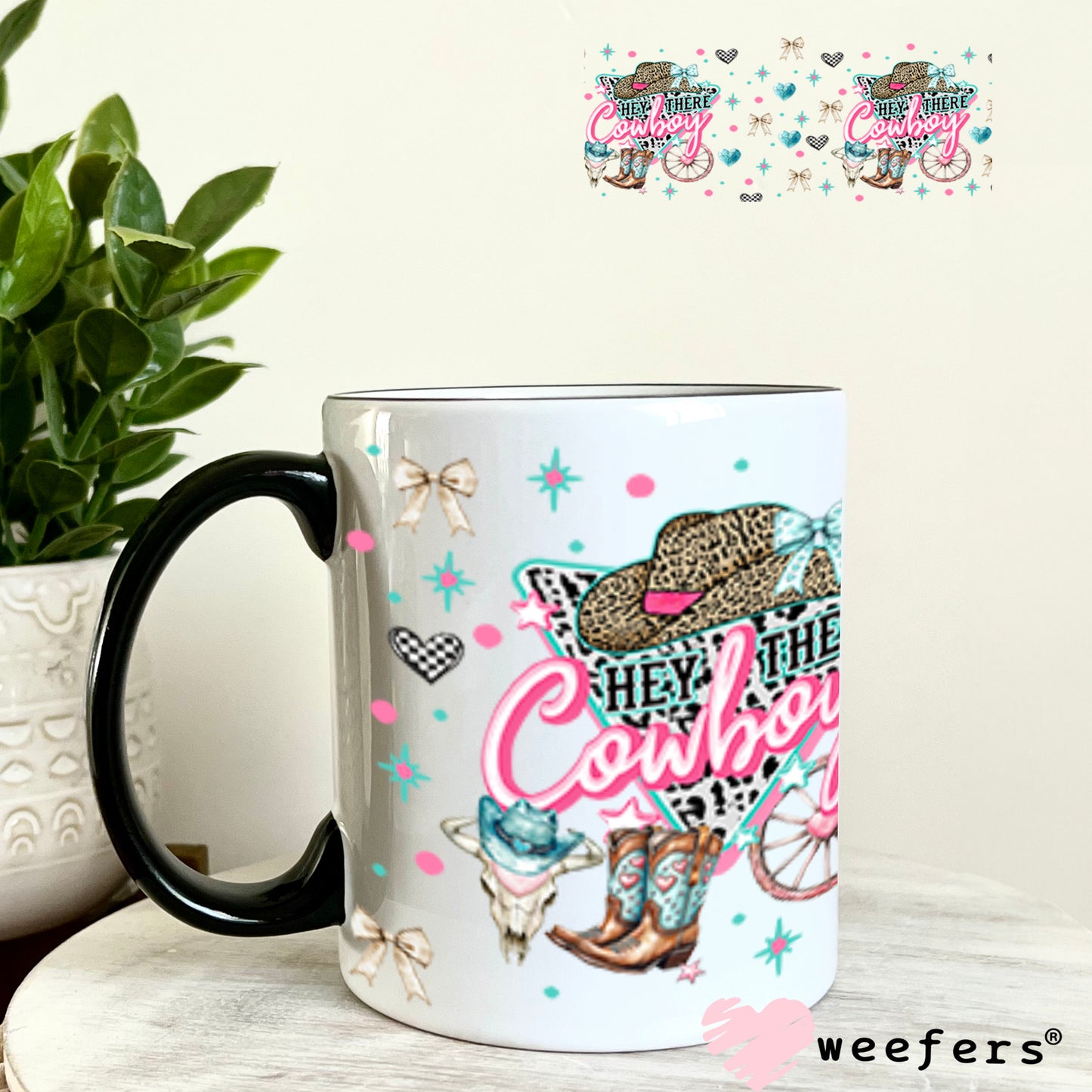 Hey There Cowboy Teal and Pink UV DTF Cup Wrap - WEEFERS EXCLUSIVE WRAP 11oz Coffee Mug Weefers
