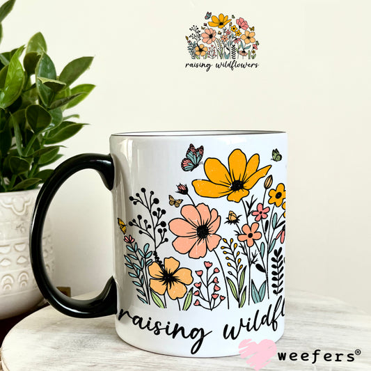 Raising Wildflowers UV DTF Decal 11oz Coffee Mug Weefers