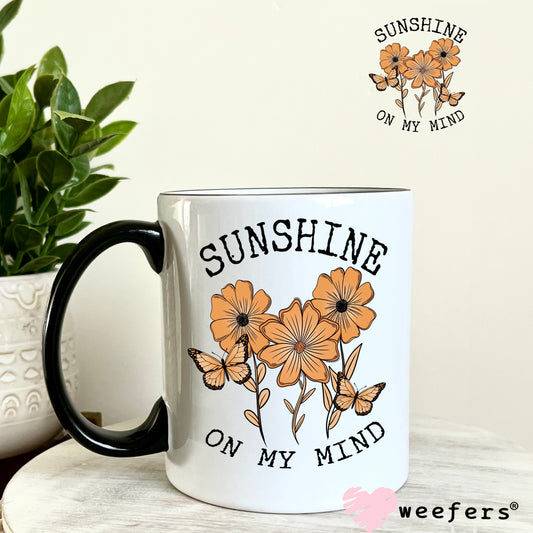 Sunshine on My Mind UV DTF Decal 11oz Coffee Mug Weefers