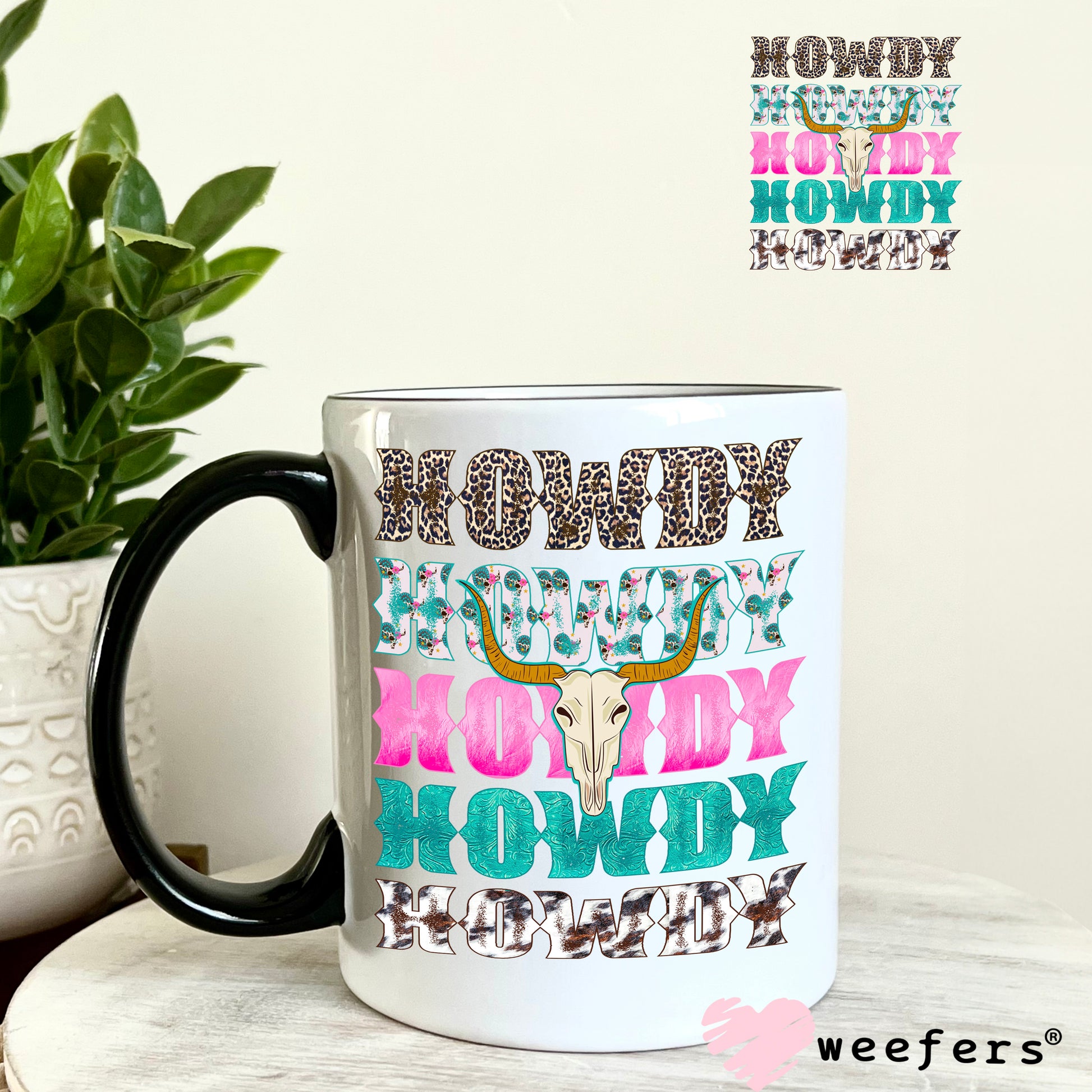 Howdy Howdy Howdy Pink and Teal UV DTF Decal 11oz Coffee Mug Weefers