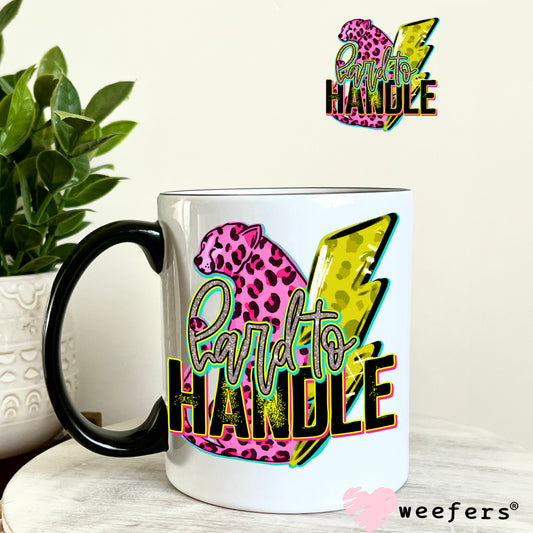 Hard to Handle UV DTF Decal 11oz Coffee Mug Weefers