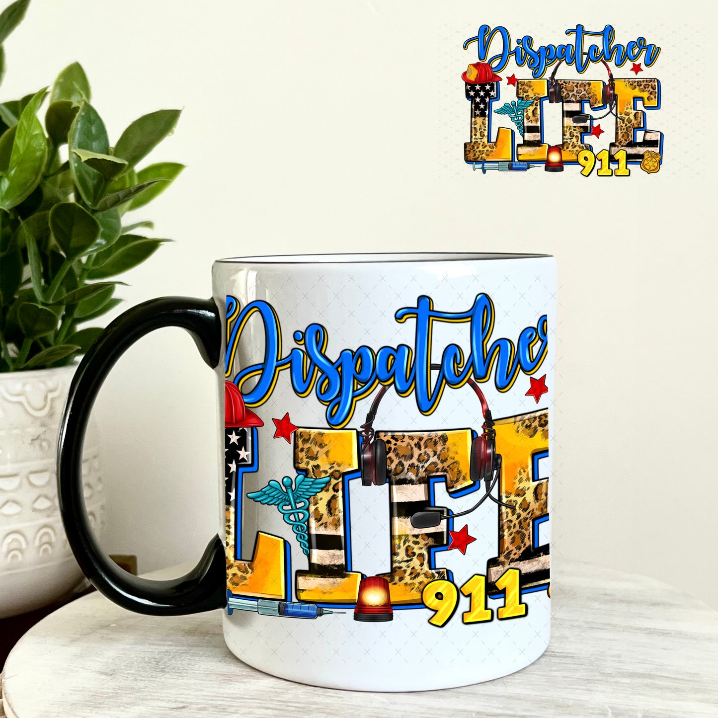 Dispatcher Life 911 UV DTF Decal 11oz Coffee Mug Weefers