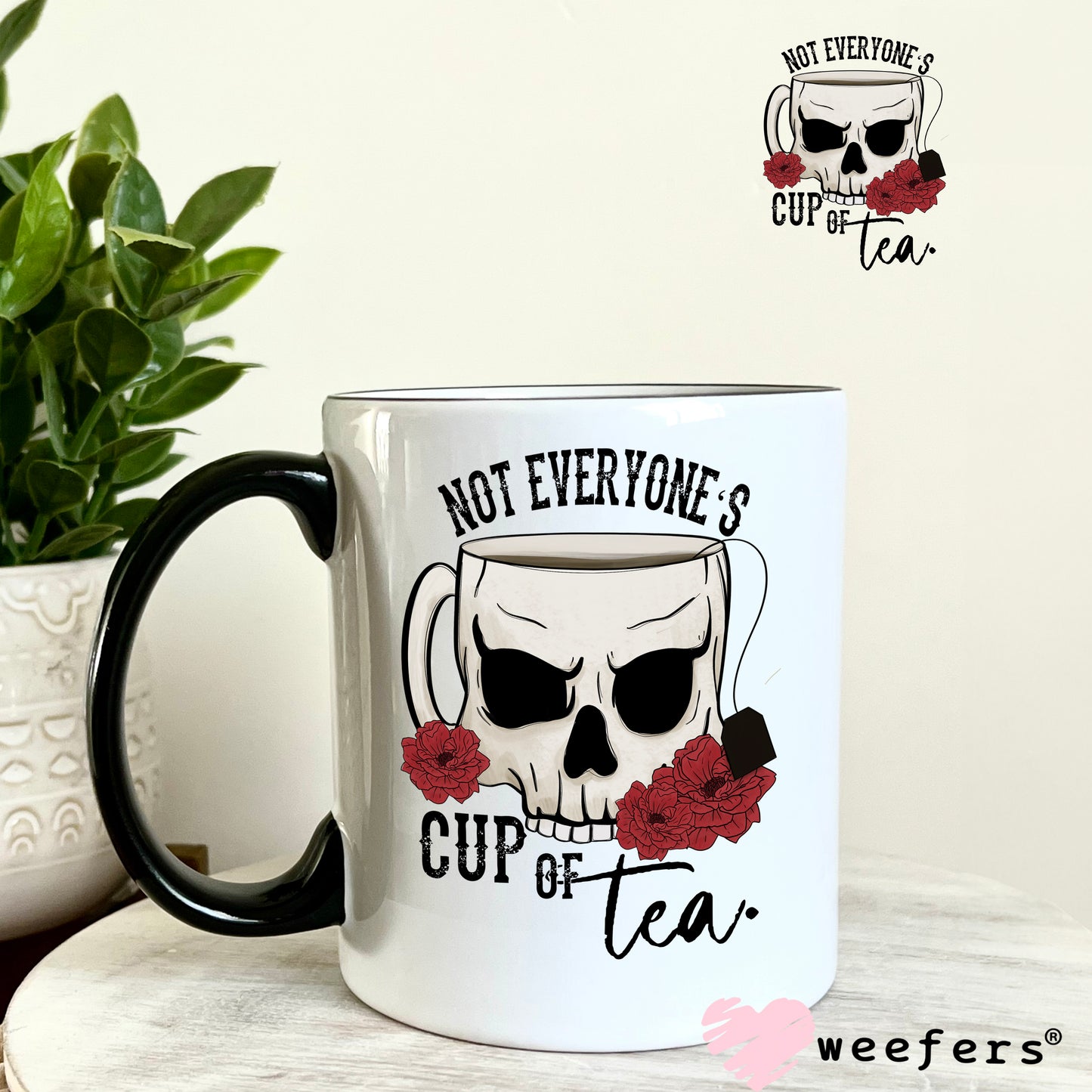 Not Everyone's Cup of Tea Skull UV DTF Decal - Weefers