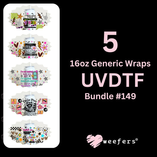 Sassy Funny Ver 1 UV DTF Cup Wrap Bundle 16oz Generic Weefers