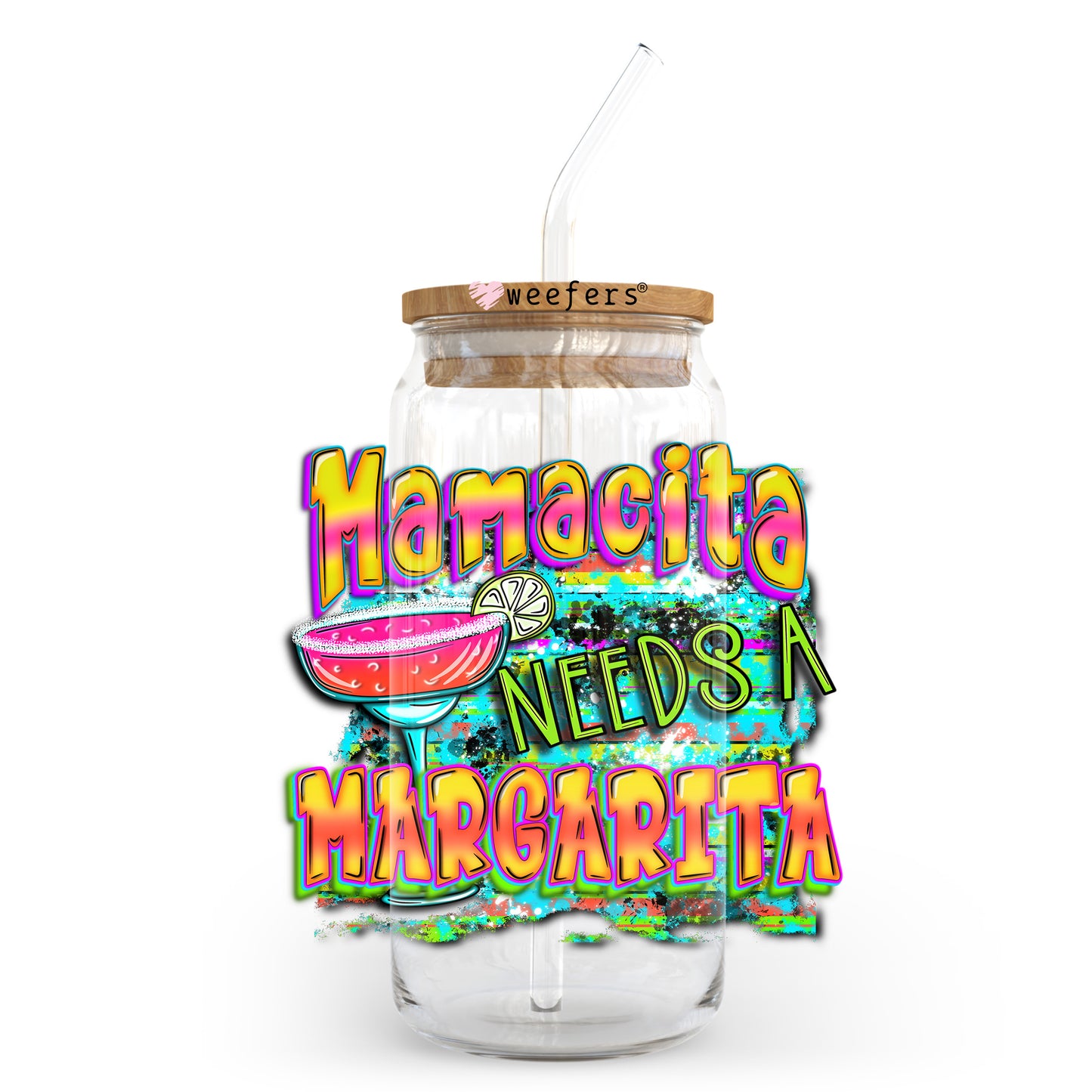 Mamacita needs a Margarita 20oz Libbey Glass Can, 34oz Hip Sip, 40oz Tumbler, 24oz Cold Cup UV DTF or Sublimation Decal Transfer - Weefers