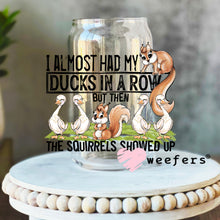 Load image into Gallery viewer, I Almost Had All My Ducks In a Row UV DTF Decal - Weefers
