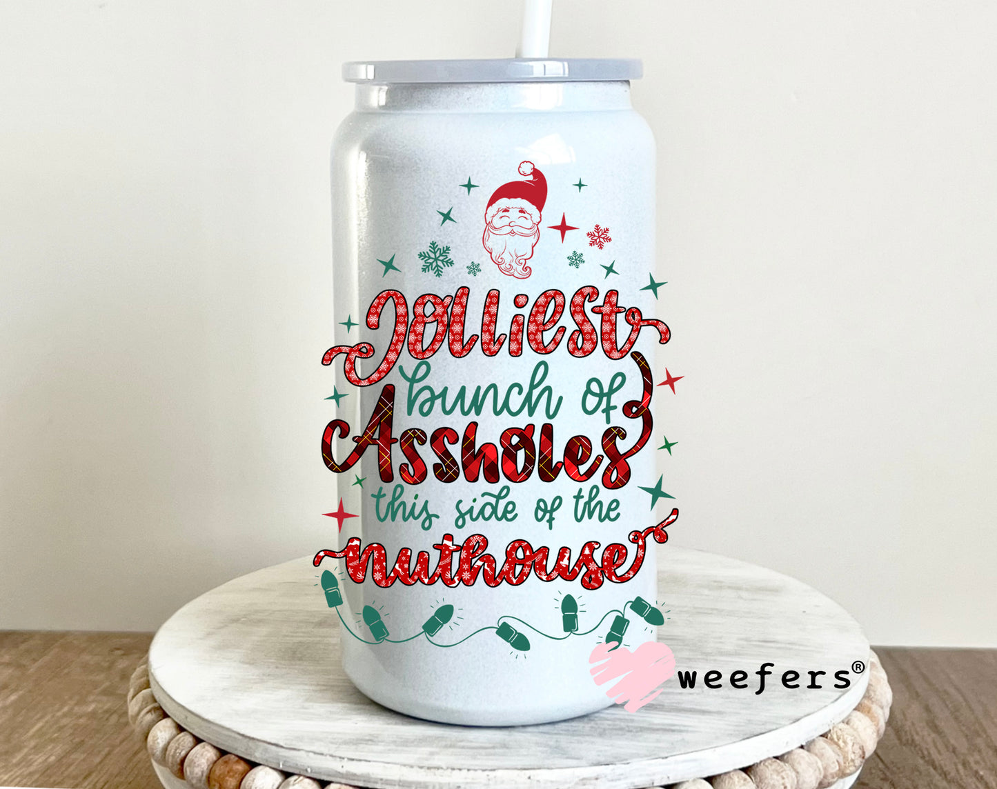 Jolliest Assholes Christmas UV DTF Decal - Weefers