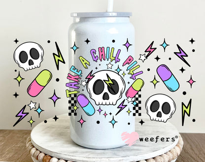 Take a Chill Pill UV DTF Cup Wrap 16oz Glass Can Generic Weefers