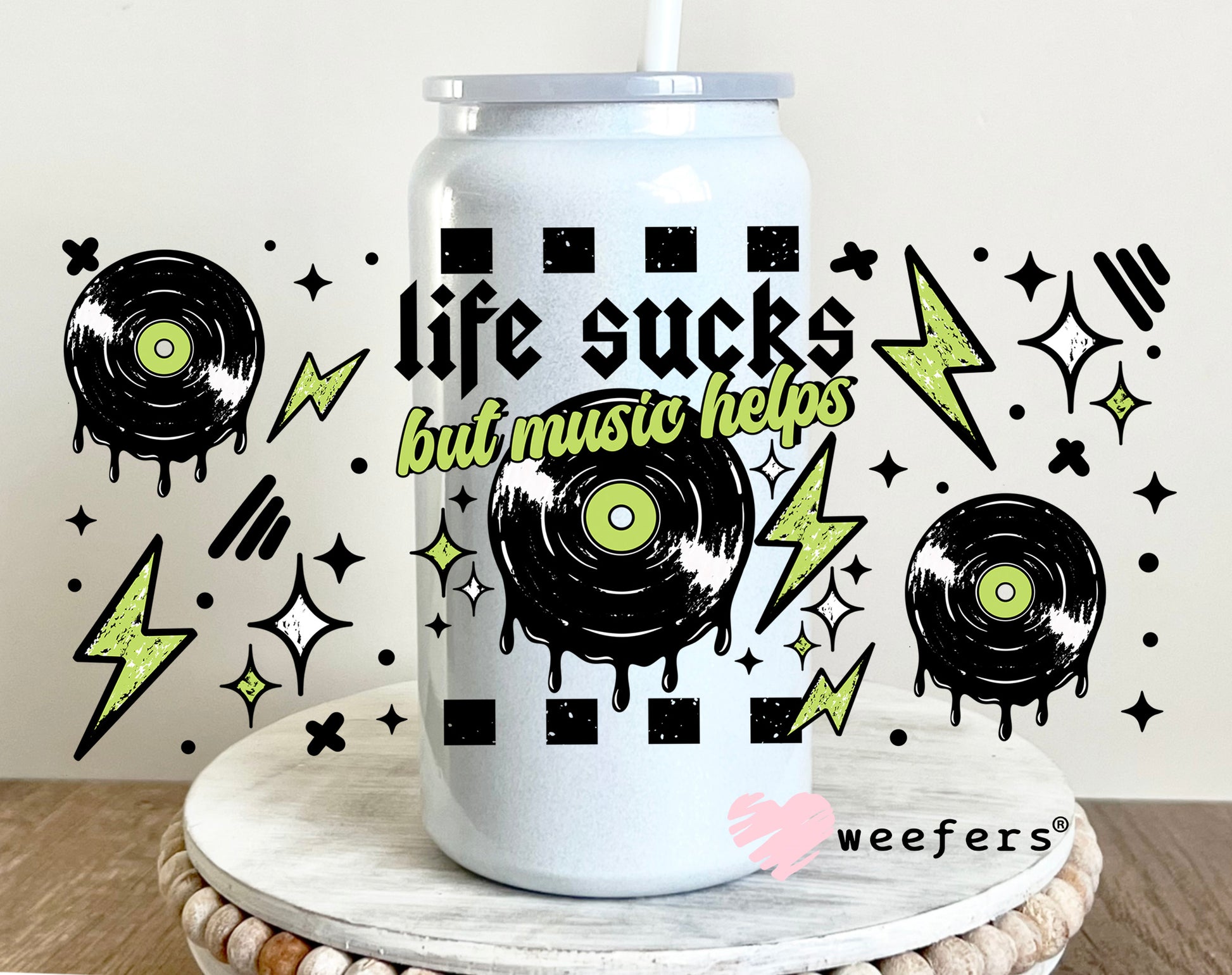 Life Sucks But Music Helps UV DTF Cup Wrap 16oz Glass Can Generic Weefers