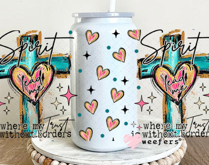 Spirit Lead Me Where my Faith is without Borders UV DTF Cup Wrap - WEEFERS EXCLUSIVE WRAP 16oz Glass Can Generic Cup Wrap Weefers