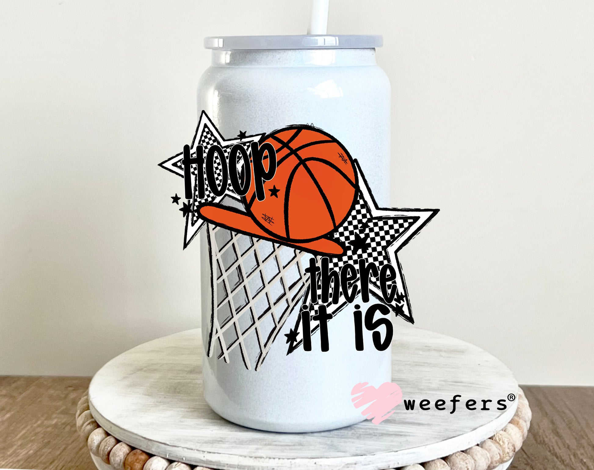 Hoop there it is Basketball UV DTF Decal 16oz Glass Can Generic Weefers