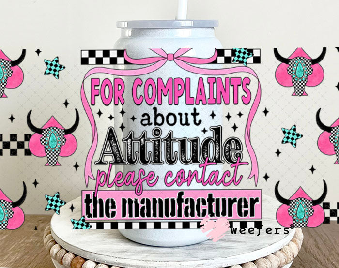For Complaints about Attitude please contact Manufacturer UV DTF Cup Wrap - Weefers® Exclusive Weefers