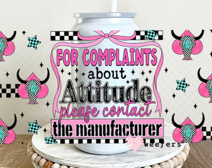 For Complaints about Attitude please contact Manufacturer UV DTF Cup Wrap - Weefers® Exclusive Weefers