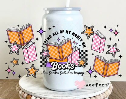 I Spend All of My Money on Books UV DTF Cup Wrap 16oz Glass Can Generic Weefers