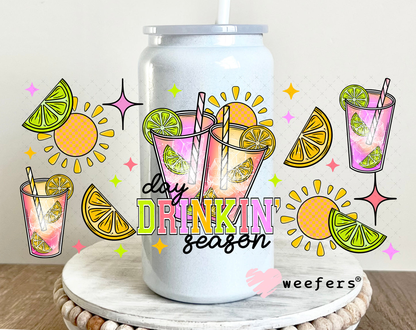 Day Drinkin Season UV DTF Cup Wrap 16oz Glass Can Generic Weefers