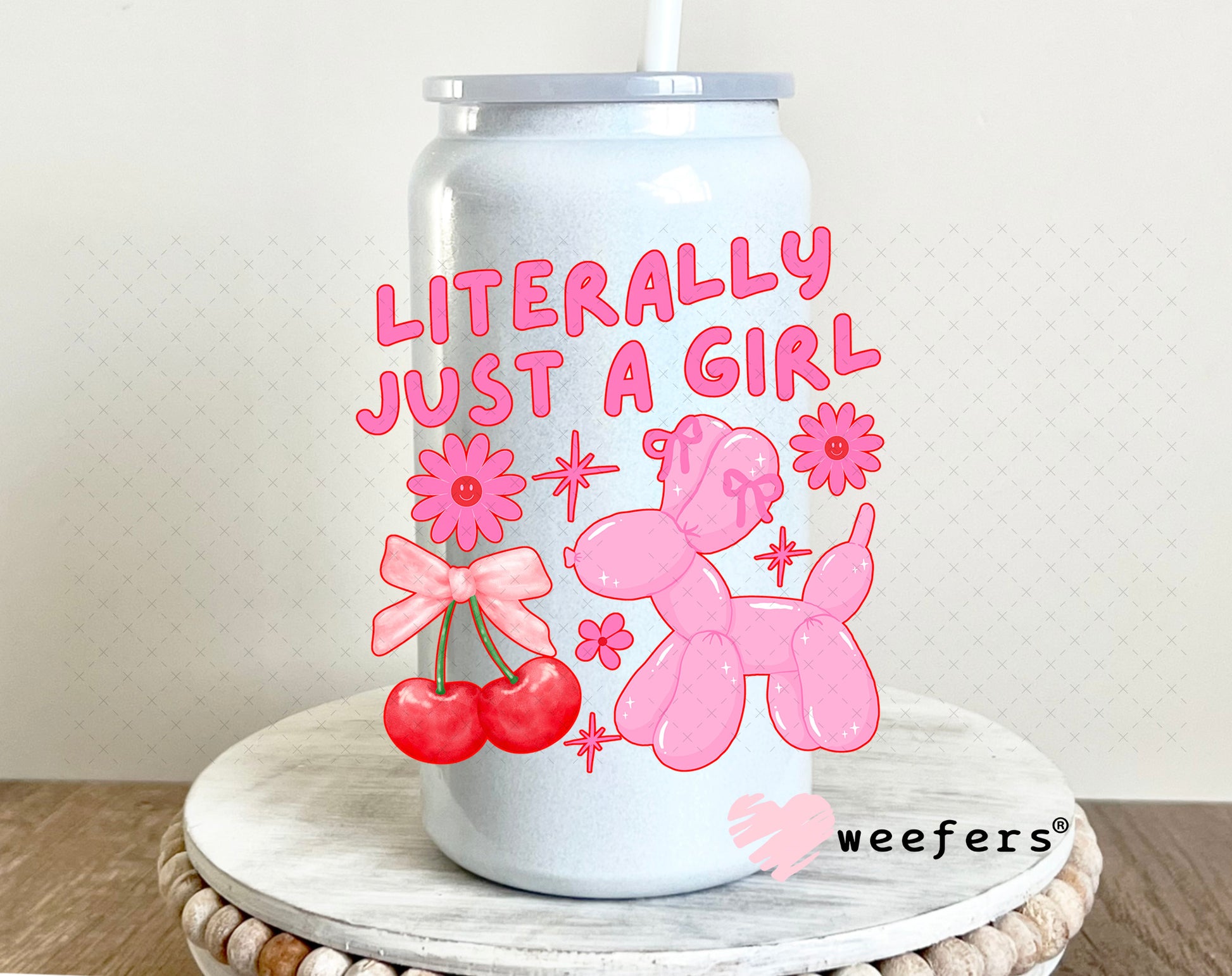 Literally Just a Girl Balloon Dog UV DTF Decal 16oz Glass Can Generic Weefers
