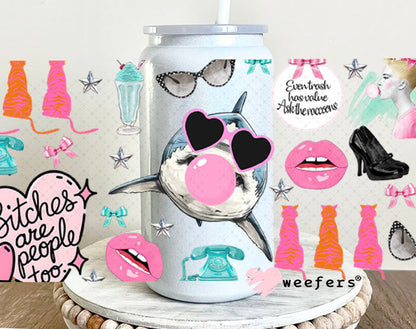 B$tches are People Too UV DTF Cup Wrap - Weefers Exclusive Wrap 16oz Glass Can Generic Weefers