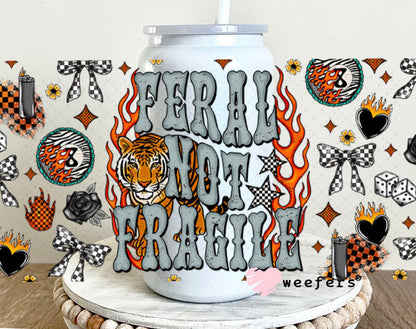 Feral Not Fragile UV DTF Cup Wrap - Weefers® Exclusive 16oz Glass Can Generic Cup Wrap Weefers