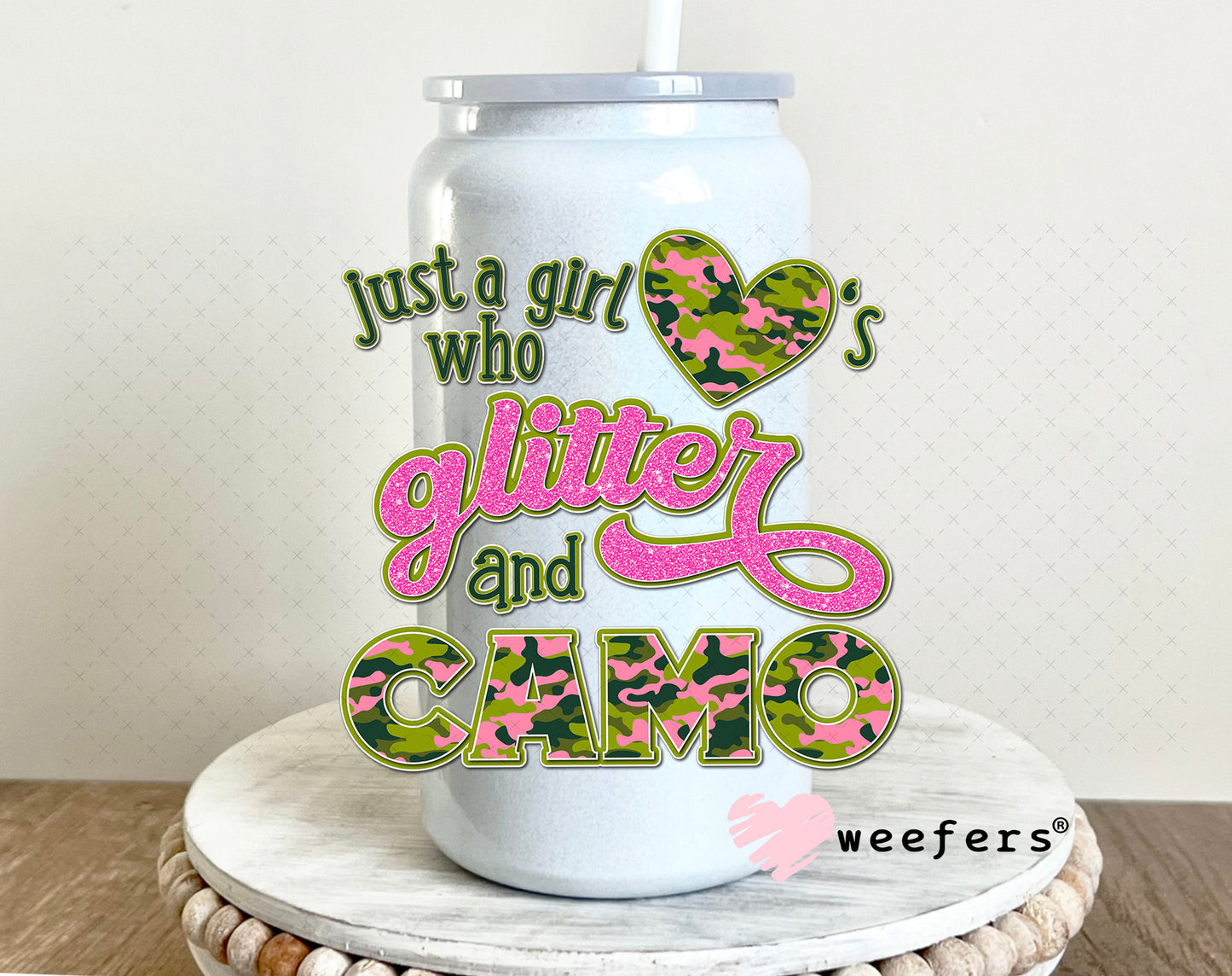 Just a Girl Who Love's Glitter and Camo UV DTF Decal 16oz Glass Can Generic Weefers