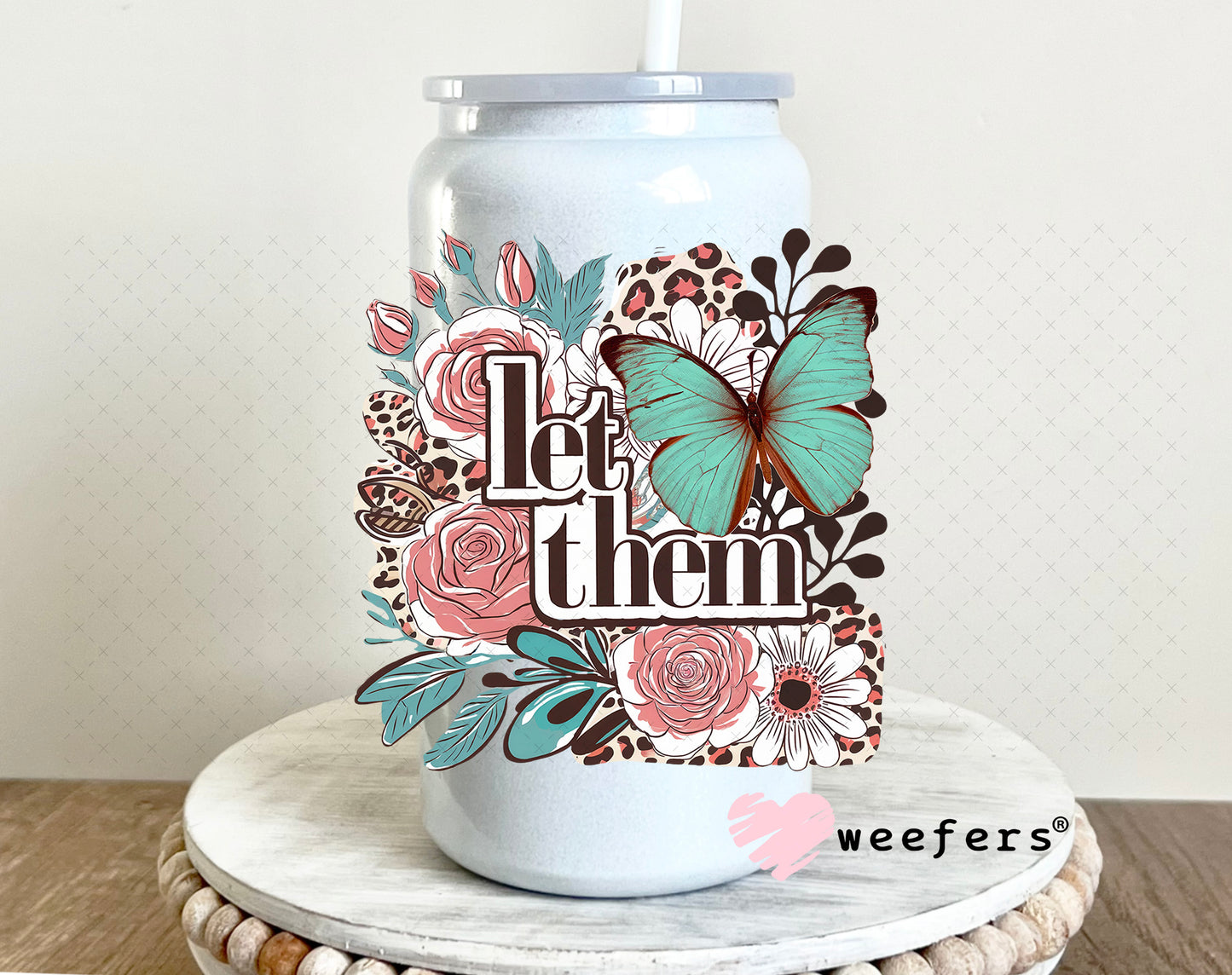 Let Them Mauve and Teal Green Flowers UV DTF Decal 16oz Glass Can Generic Weefers