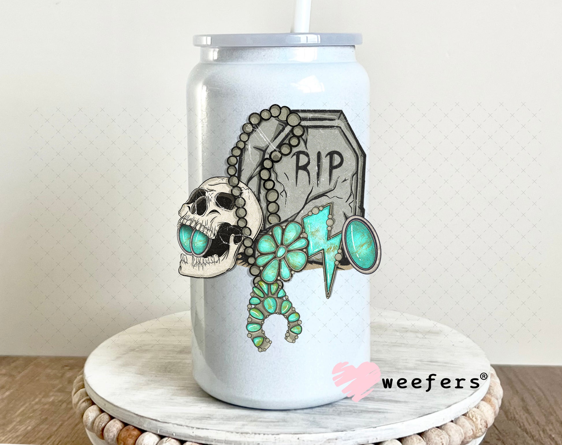 RIP Turquoise UV DTF Decal 16oz Glass Can Generic Weefers