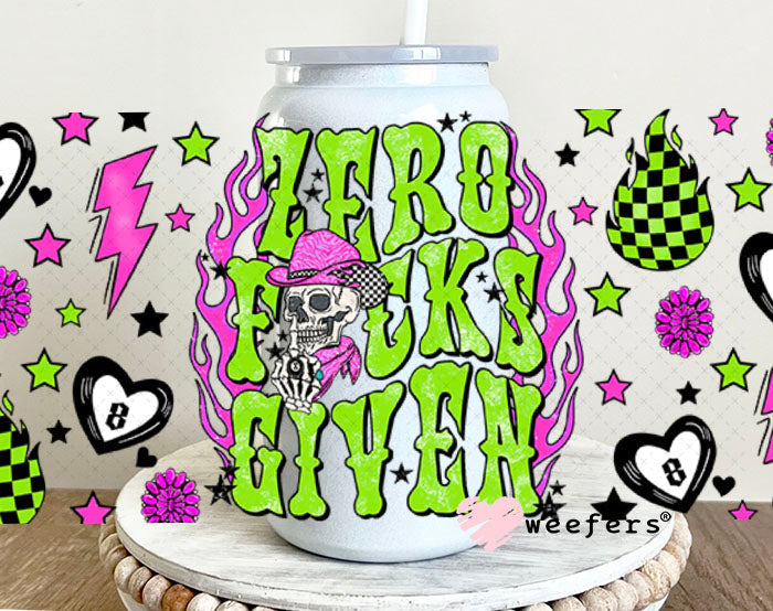 Zero F's Given UV DTF Cup Wrap - Weefers Exclusive 16oz Glass Can Generic Cup Wrap Weefers