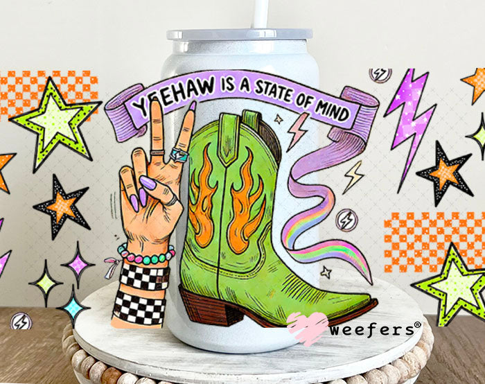 Yeehaw is a State of Mind UV DTF Cup Wrap - Weefers Exclusive 16oz Glass Can Generic Cup Wrap Weefers