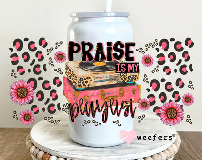 Praise is My Playlist UV DTF Cup Wrap - Weefers Exclusive 16oz Glass Can Generic Weefers