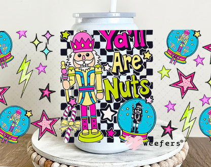 Y'all are Nuts UV DTF Christmas Cup Wrap - Weefers Exclusive 16oz Glass Can Generic Cup Wrap Weefers
