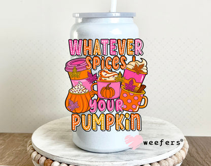 Whatever Spices Your Pumpkin UV DTF Decal 16oz Glass Can Generic Weefers