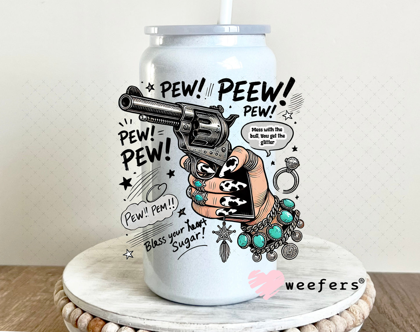 Pew Pew UV DTF Decal 16oz Glass Can Generic Weefers
