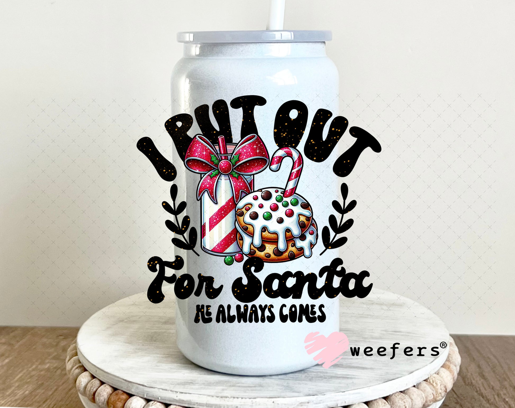 I Put Out for Christmas UV DTF Decal 16oz Glass Can Generic Weefers